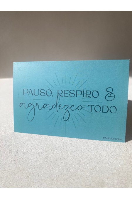 Pausa, respiro & agradezco todo
