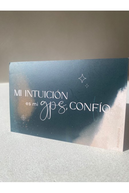 Mi intuición es mi gps, confío
